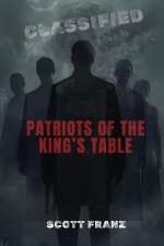 Patriots of the King's Table