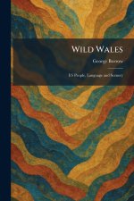 Wild Wales