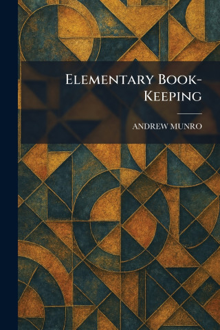 Elementary Book-Keeping