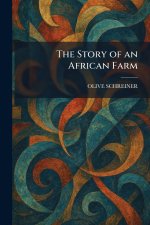 The Story of an African Farm