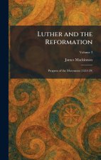 Luther and the Reformation