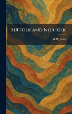 Suffolk and Norfolk