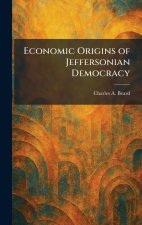 Economic Origins of Jeffersonian Democracy