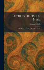 Luthers Deutsche Bibel