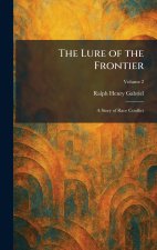 The Lure of the Frontier
