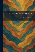 A Traveler at Forty