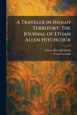 A Traveler in Indian Territory