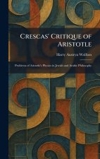 Crescas' Critique of Aristotle