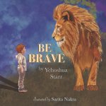 Be Brave