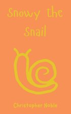 Snowy the Snail