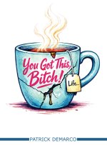 You Got This, Bitch!