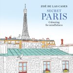Zoe de Las Cases Secret Paris