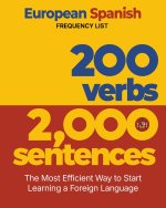 200 Verbs 2,000 Sentences - a European Spanish Frequency List