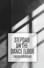 Stepdad on the Dance Floor