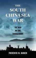 The South China Sea War