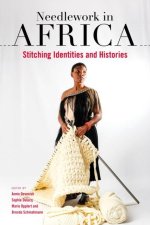 Needlework in Africa – Stitching Identities and Histories