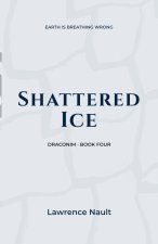 Shattered Ice