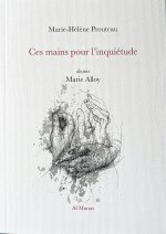 Ces mains pour l'inquiétude