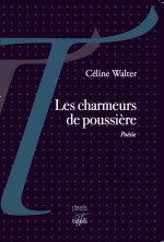 Les charmeurs de poussière