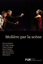 Molière par la scène.