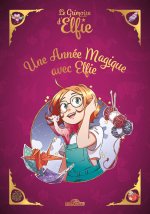 Le Grimoire d'Elfie - Une année magique avec Elfie