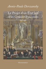 Le Projet d'un Etat Juif et les Grandes puissances