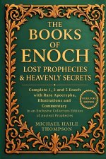 The Books of Enoch - Lost Prophecies & Heavenly Secrets