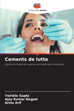 Cements de lutte