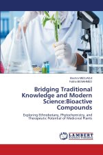 Bridging Traditional Knowledge and Modern Science