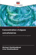 Concentration d'algues unicellulaires