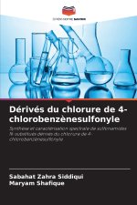 Dérivés du chlorure de 4-chlorobenzènesulfonyle
