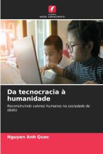 Da tecnocracia à humanidade