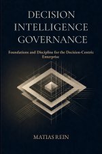 Decision Intelligence Governance