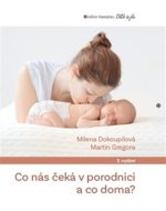 Co nás čeká v porodnici a co doma