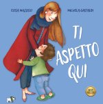 Ti aspetto qui