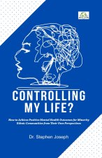 Controlling My Life?