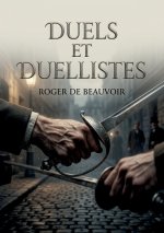 Duels et Duellistes