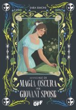 Manuale di magia oscura per giovani spose