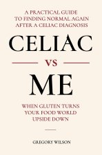 Celiac vs Me