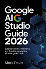 Google AI Studio 2026