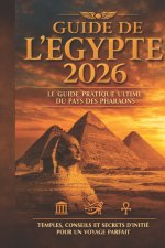 Guide de l'Égypte 2026