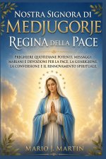NOSTRA SIGNORA DI MEDJUGORJE