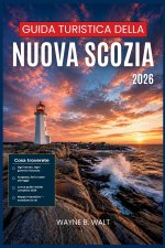 Guida turistica della Nuova Scozia 2026
