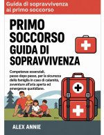 Guida di sopravvivenza al primo soccorso