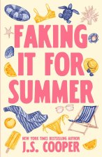 Faking It For Summer