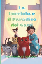 La Lucciola e il Paradiso dei Gatti