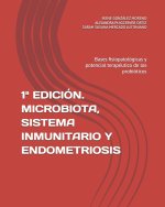 1ª EDICIÓN. MICROBIOTA, SISTEMA INMUNITARIO Y ENDOMETRIOSIS