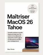 Maîtriser MacOS 26 Tahoe