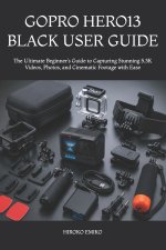 GOPRO HERO13 BLACK USER GUIDE