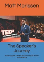 The Speaker's Journey